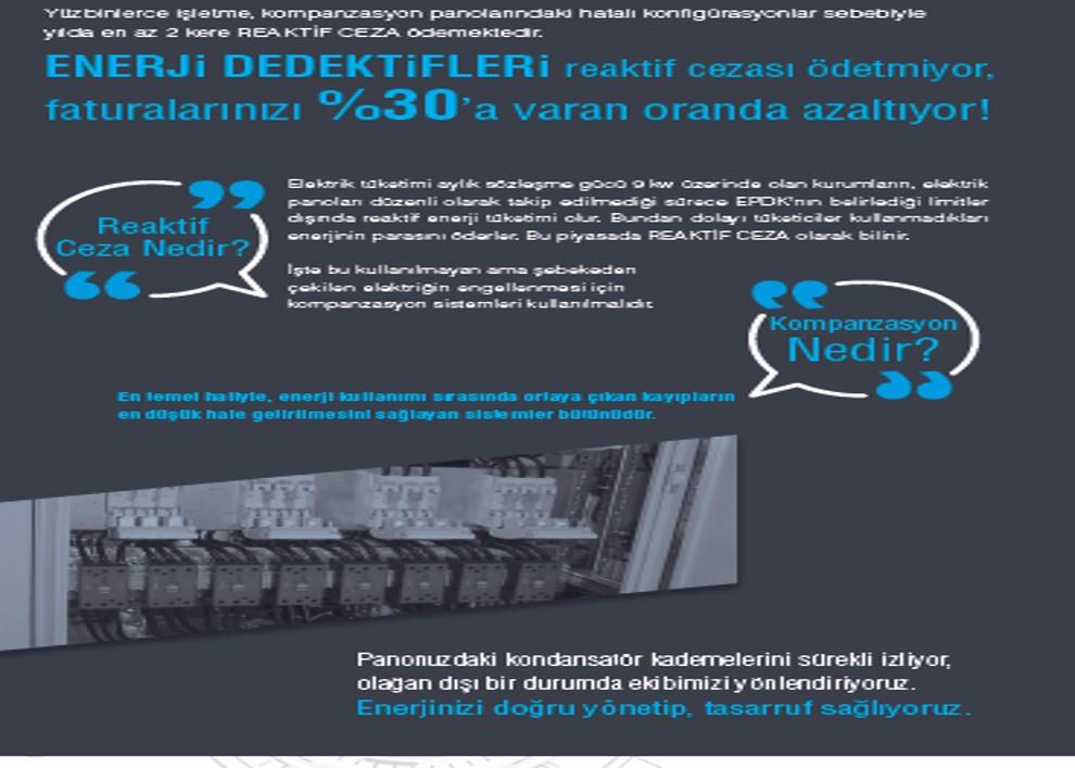 Enerji Dedektifleri reaktif ceza ödetmiyor, faturalarınızı %30'a varan oranda azaltıyor!